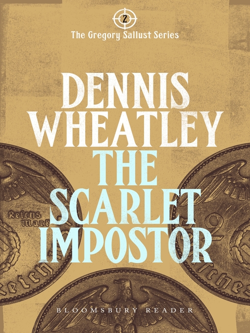 Title details for The Scarlet Impostor by Dennis Wheatley - Available